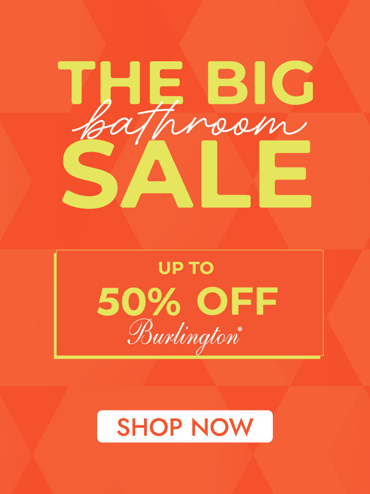 Save Up to 50% off in Big Burlington Bathroom Sale at deluxe bathrooms mobile banner