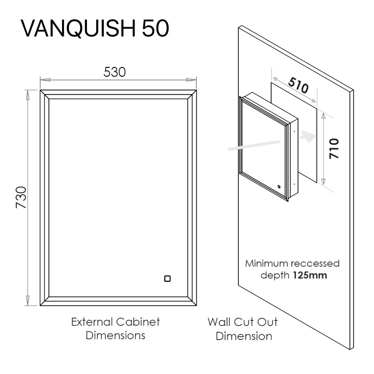 HiB Vanquish 50 Recessed LED Mirror Cabinet Dimensions