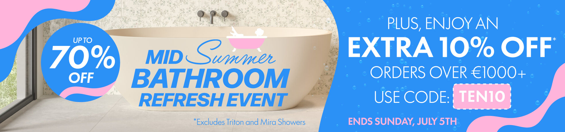promotional banner with Save up to 70% OFF Bathrooms + Extra 10% OFF Orders Over €1000