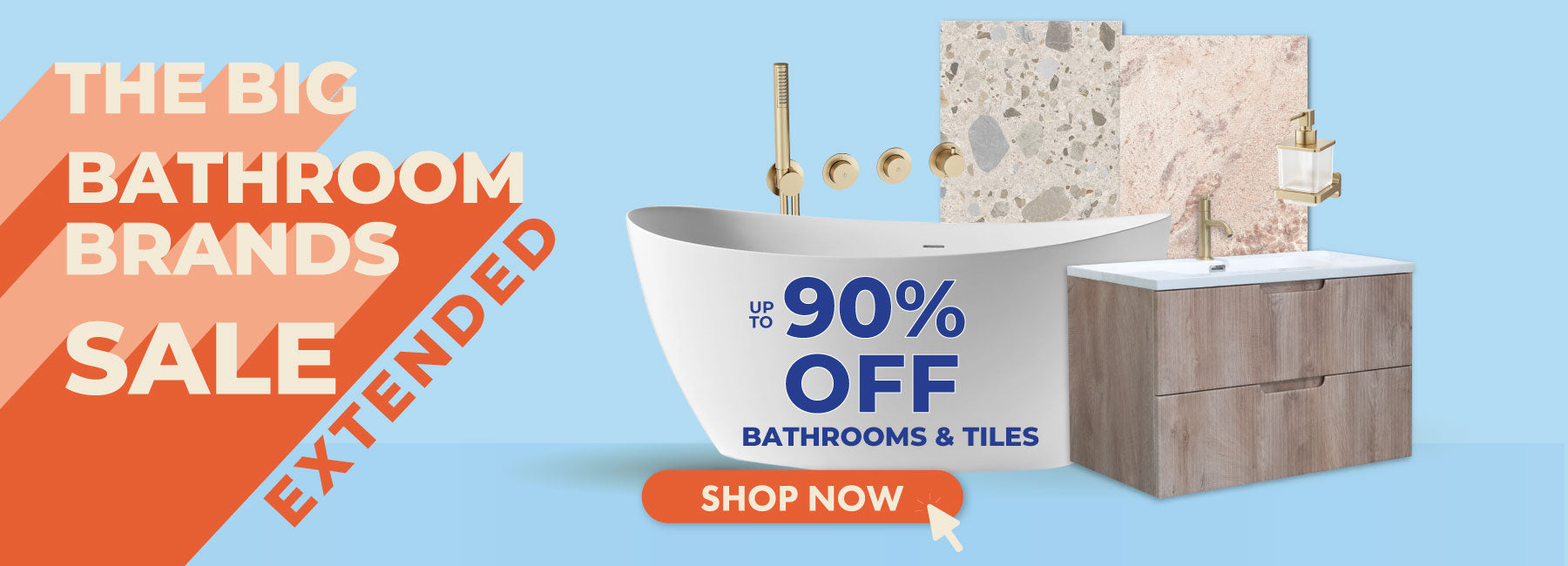 up to 90% off bathrooms and tiles big brands sale banner